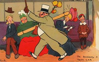Fuss about a trifle - Pa boards a tram car