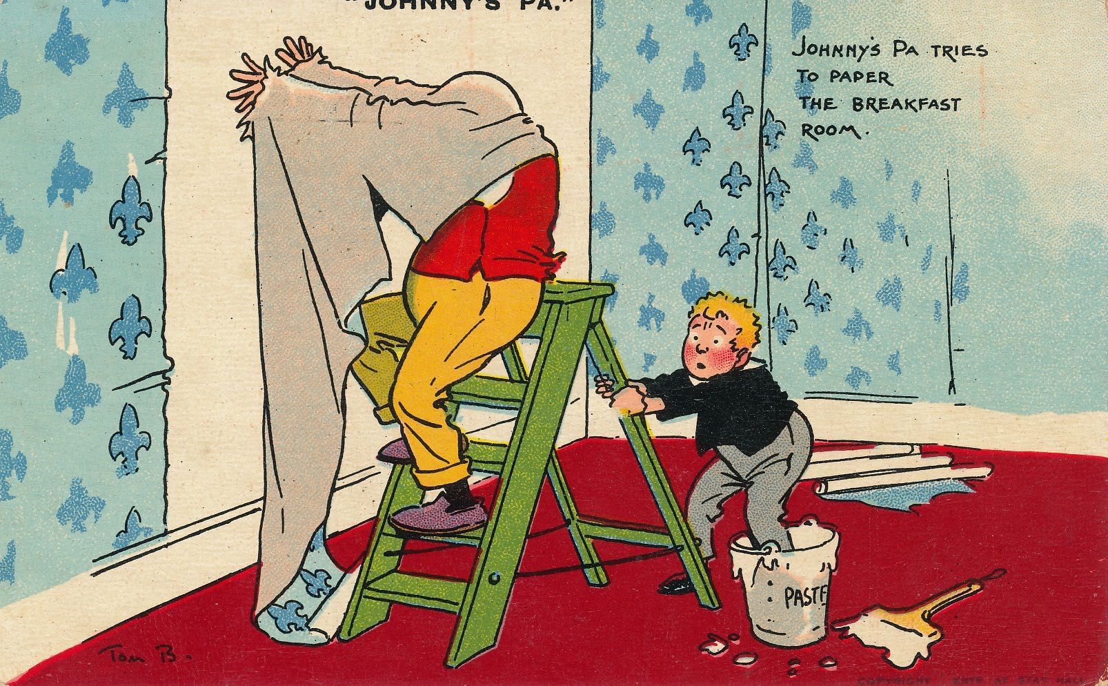 Johnny’s Pa - He tries to paper the breakfast room