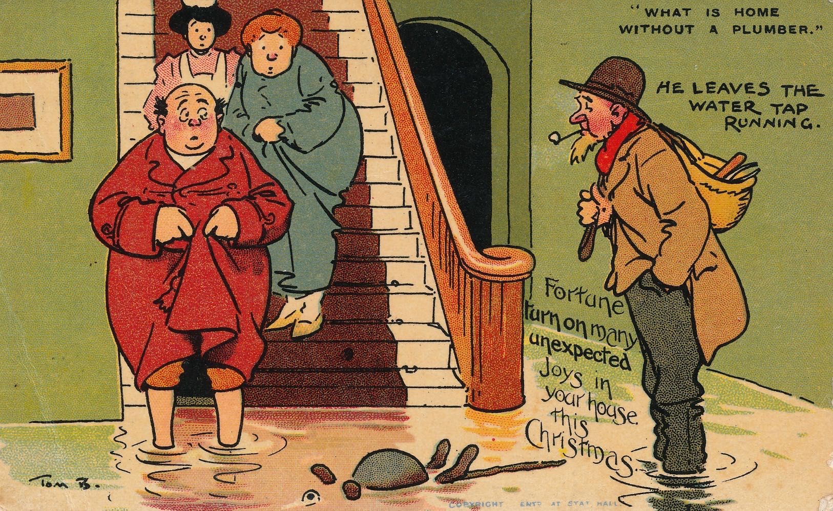 What is home without a plumber - He leaves the water tap running