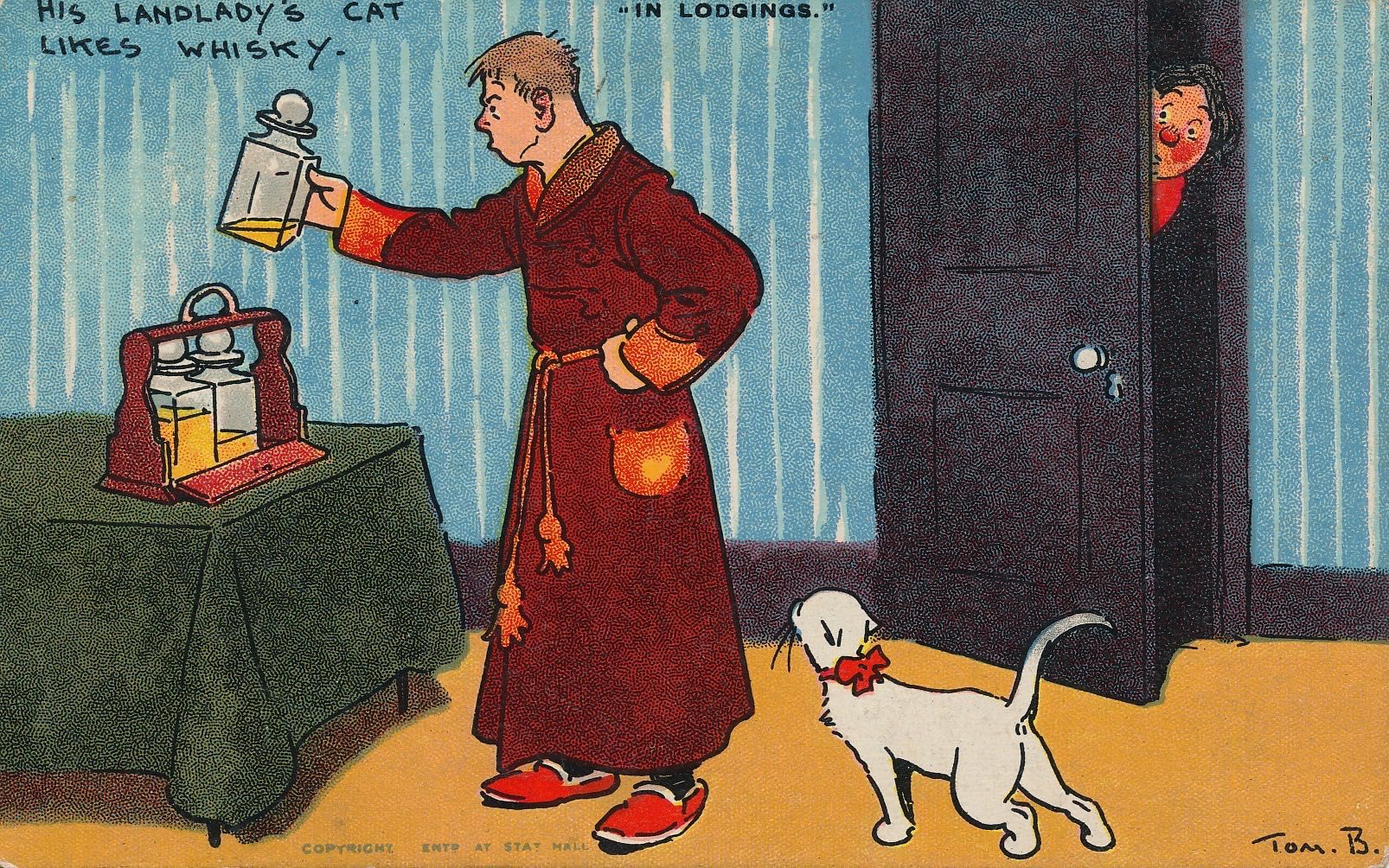 In Lodgings - His landlady’s cat likes whisky