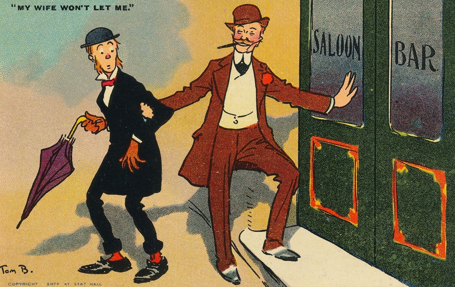My wife won’t let me - Saloon Bar