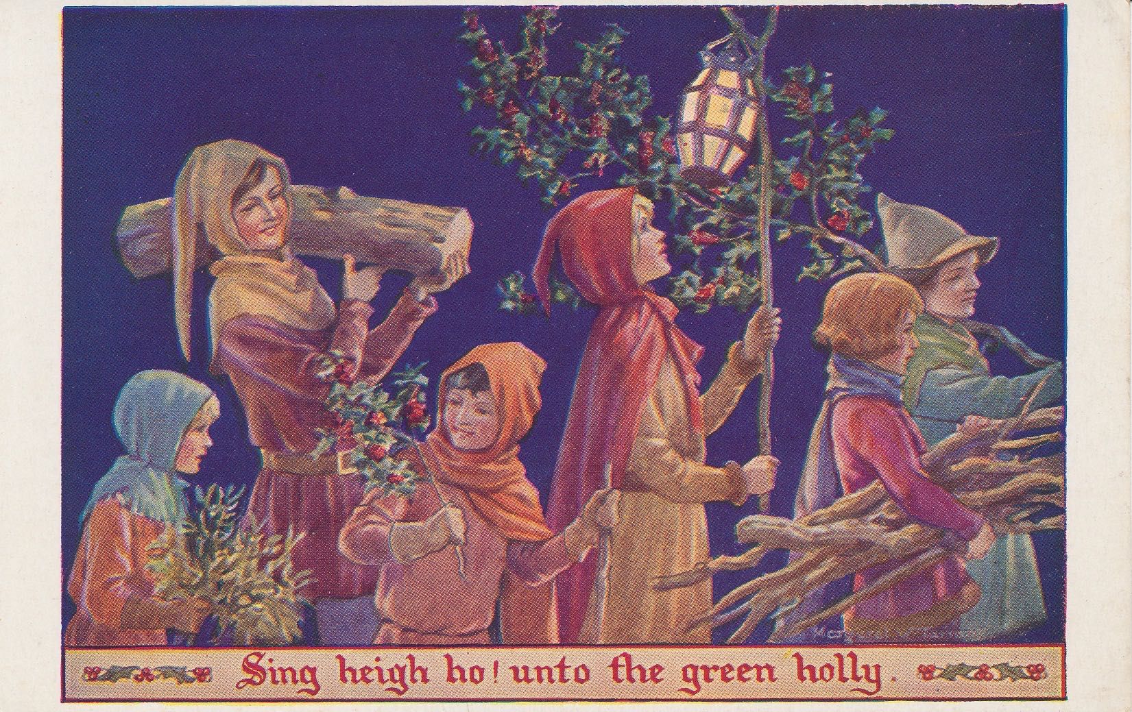 Sing heigh ho unto the green holly